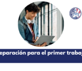Preparación para el primer trabajo.