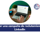 Lanzar una campaña de reclutamiento en LinkedIn
