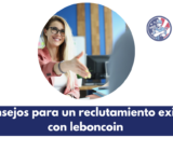 3 consejos para un reclutamiento exitoso con leboncoin