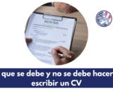 Lo que se debe y no se debe hacer al escribir un CV