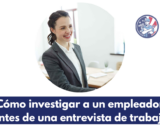 Cómo investigar a un empleador antes de una entrevista de trabajo