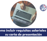 Cómo incluir requisitos salariales en su carta de presentación