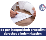 Despido por incapacidad: procedimiento, derechos e indemnización