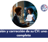 Revisión y corrección de su CV: una guía completa